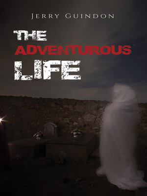 cover image of The Adventurous Life